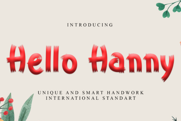 Hello Hanny: A Fuzzy Display Font for Marketers