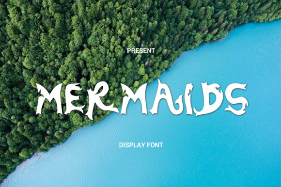 Mermaids: A Unique Display Font for Crafters