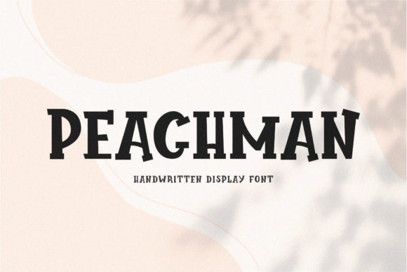 Peachman: A Sweet Handwritten Display Font Review