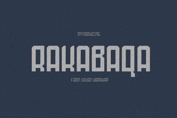 Rakabaqa: The Display Font for Bold Branding