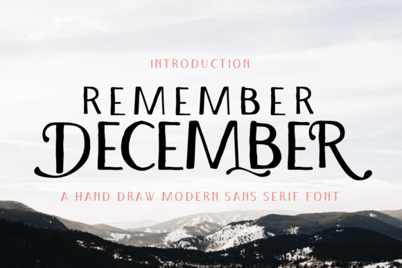 Remember December: A Modern Display Font for Editorial Design