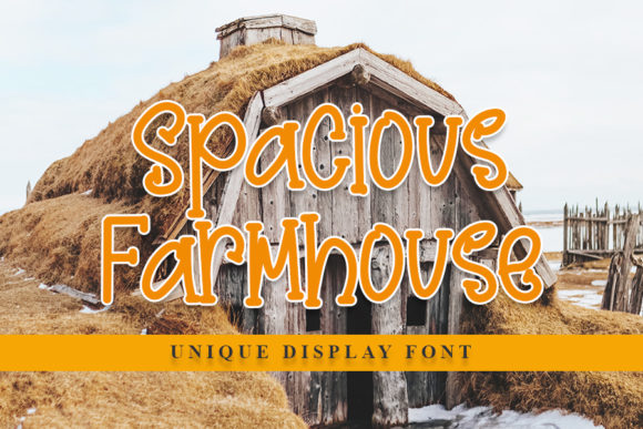 Spacious Farmhouse: A Joyful Display Font for Makers
