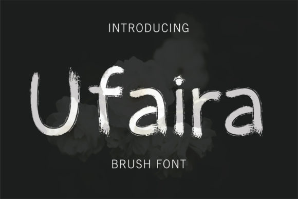 Ufaira: A Brush Display Font for Bold Campaigns